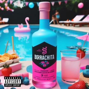 Borrachita (Explicit)