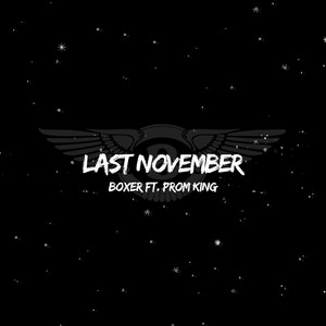 Last November (Explicit)