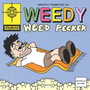 Weedy **** Pecker (Explicit)