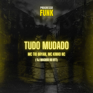 Tudo Mudado (Explicit)