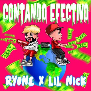 Contando efectivo (feat. Lil nick) [Explicit]