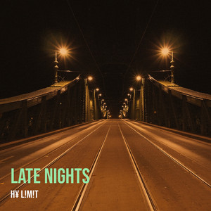 Late Nights (Explicit)