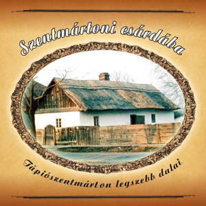 Szentmártoni csárdába (2024 Remastered Version)