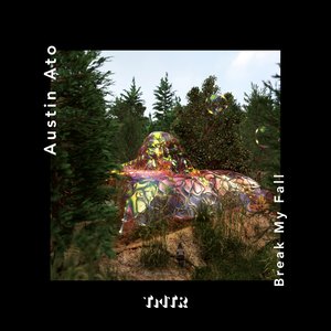 Break My Fall (Extended Version)