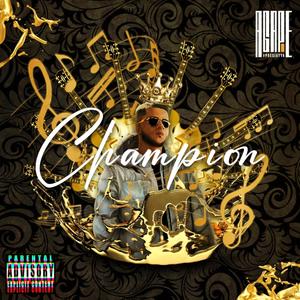 Champion (Explicit)