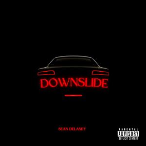 Downslide (Explicit)