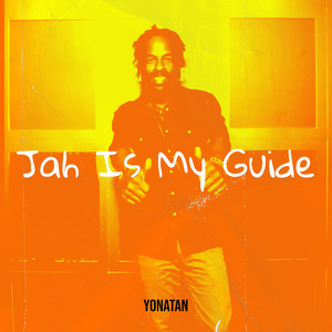 Jah Is My Guide (Explicit)