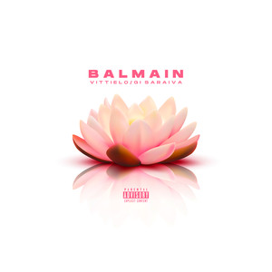 Balmain (Explicit)