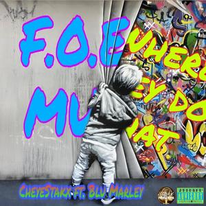 Where they do that (feat. Blu Marley) (Explicit)