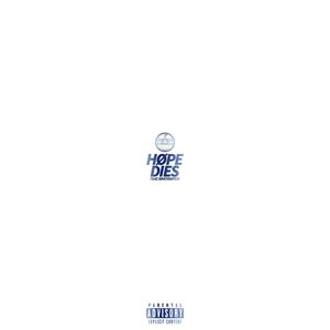 HØPE DIES (feat. WhiteWitch) (Explicit)