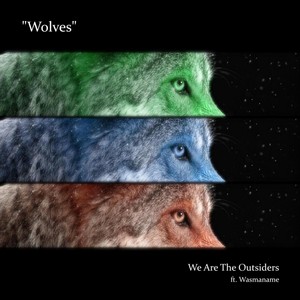 Wolves(feat. Wasmaname) (Explicit)