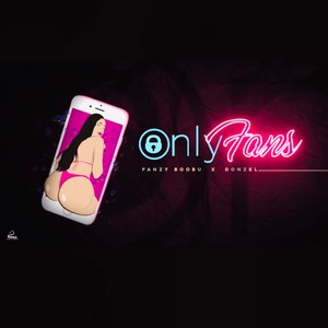 Only Fan(feat. Fanzy Boobu)