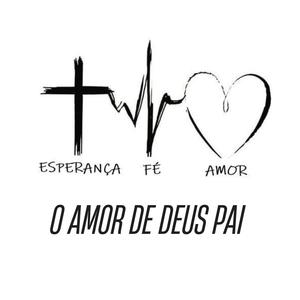 Amor de Deus Pai