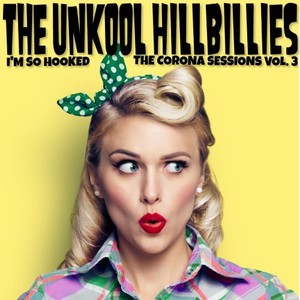 The Corona Sessions Vol. 3 (Hooked)