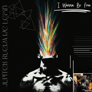 I Wanna Be Free