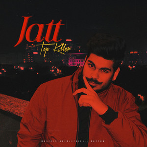 Jatt Top Killer