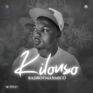 Kilonso (Explicit)