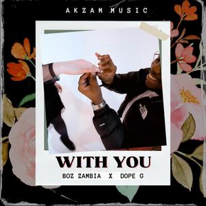 With You (feat. Dope G)