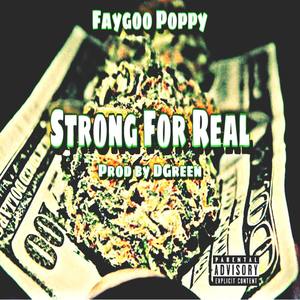 Faygoo Popy-Strong For Real (Explicit)