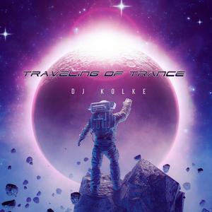 Traveling Of Trance
