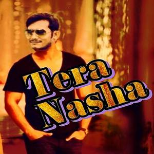 Tera Nasha