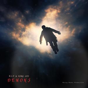 Demons (feat. King Los) (Explicit)