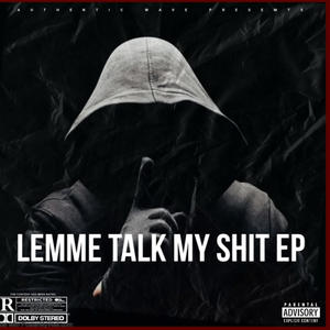 Lemme Talk My **** Pt3 (feat. RyanFrmSB, Chiraq & Geekay) (Explicit)