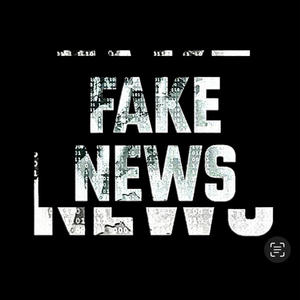 FAKE NEWS
