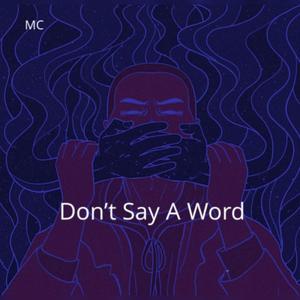 Don't Say A Word