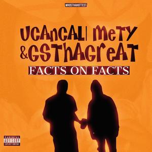 Facts On Facts (feat. GSTHAGREAT) [Explicit]