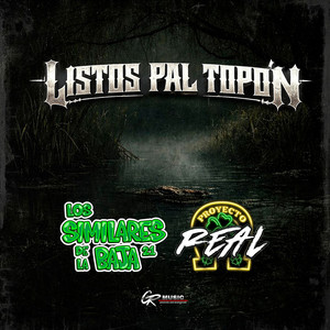 Listos Pal Topón (Explicit)