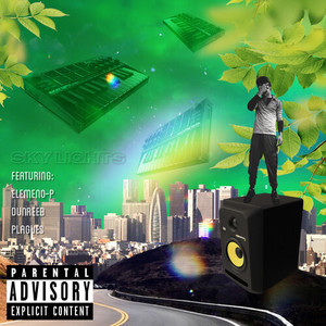 SKYLIGHTS (Explicit)