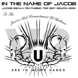 In the Name of Jacob (Part 2) [feat. Topboy Round Here]