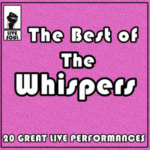 The Best Of The Whispers