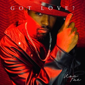 GOT LOVE? (Explicit)