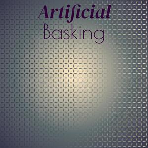 Artificial Basking