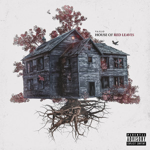 House of Red Leaves (Explicit)