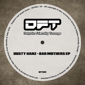 Bad Mothers EP