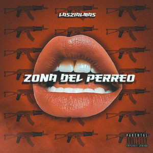 Zona Del Perreo (Explicit)