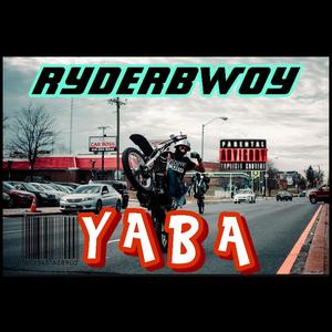 Yaba (Explicit)