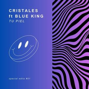 Tu Piel (feat. Blue King)