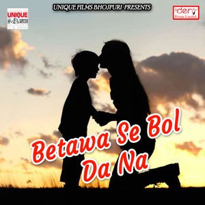 Betawa Se Bol da Na