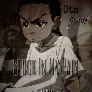 Stuck in my pain (Explicit)