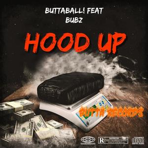 HOOD UP (feat. Bubz) (Explicit)