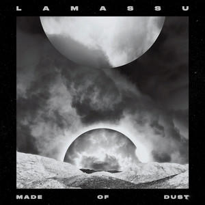 Made of Dust (Explicit)