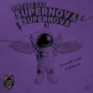 Supernova 2 (KeenBean Edition) [Explicit]