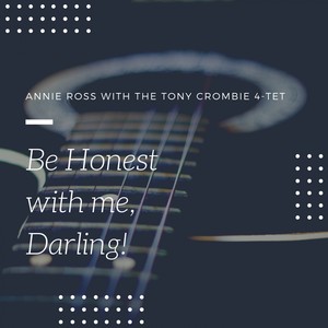 Be Honest With Me
