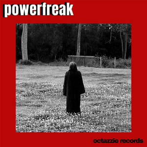 Powerfreak (Explicit)