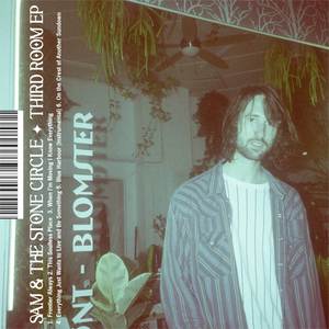 Sam & The Stone Circle - Everything Just Wants to Live and Be Something