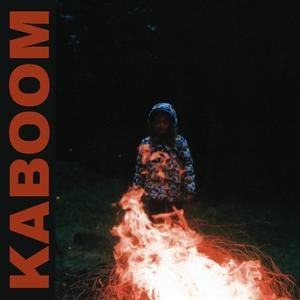 Kaboom (Explicit)